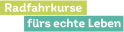 Radfahrkurse f&uuml;rs echte Leben